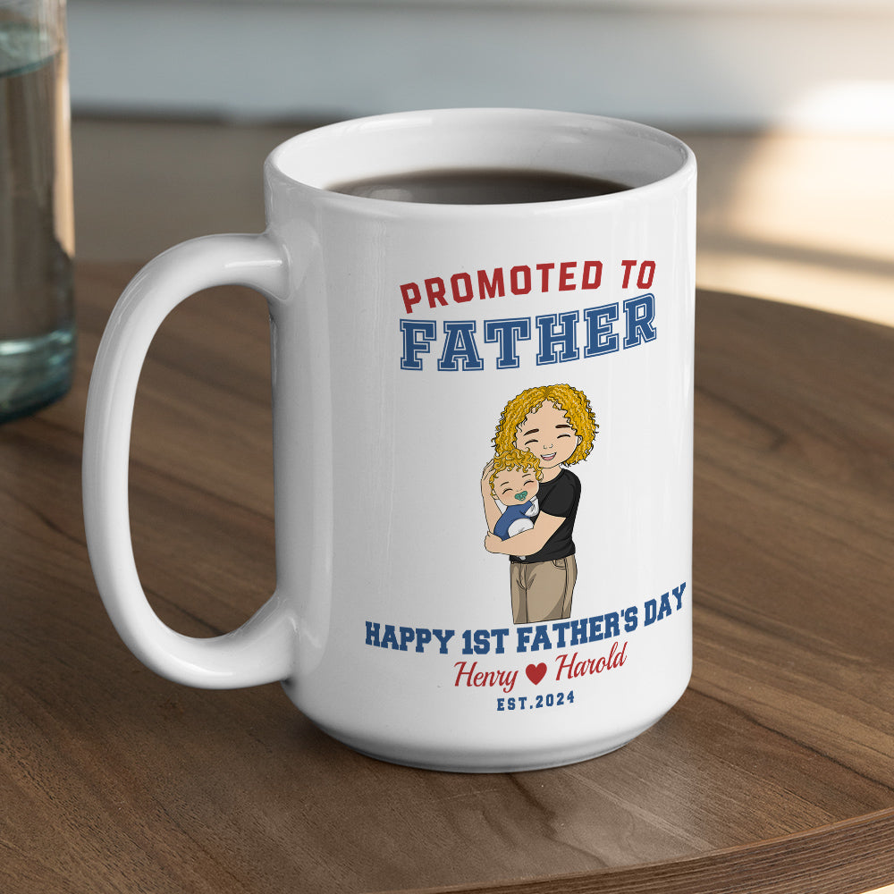 Promoted To Daddy - Personalized Custom Coffee Mug