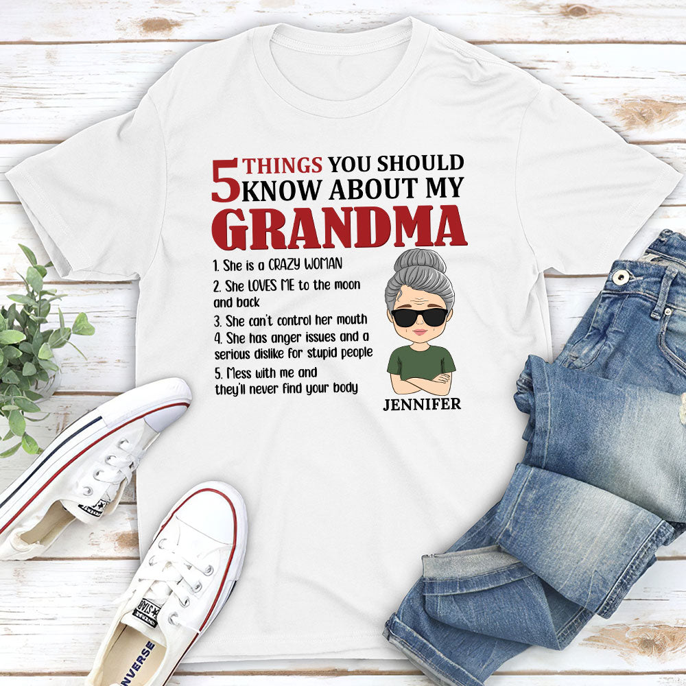 5 Things You Should Know About Grandma - Personalized Custom Unisex T-shirt