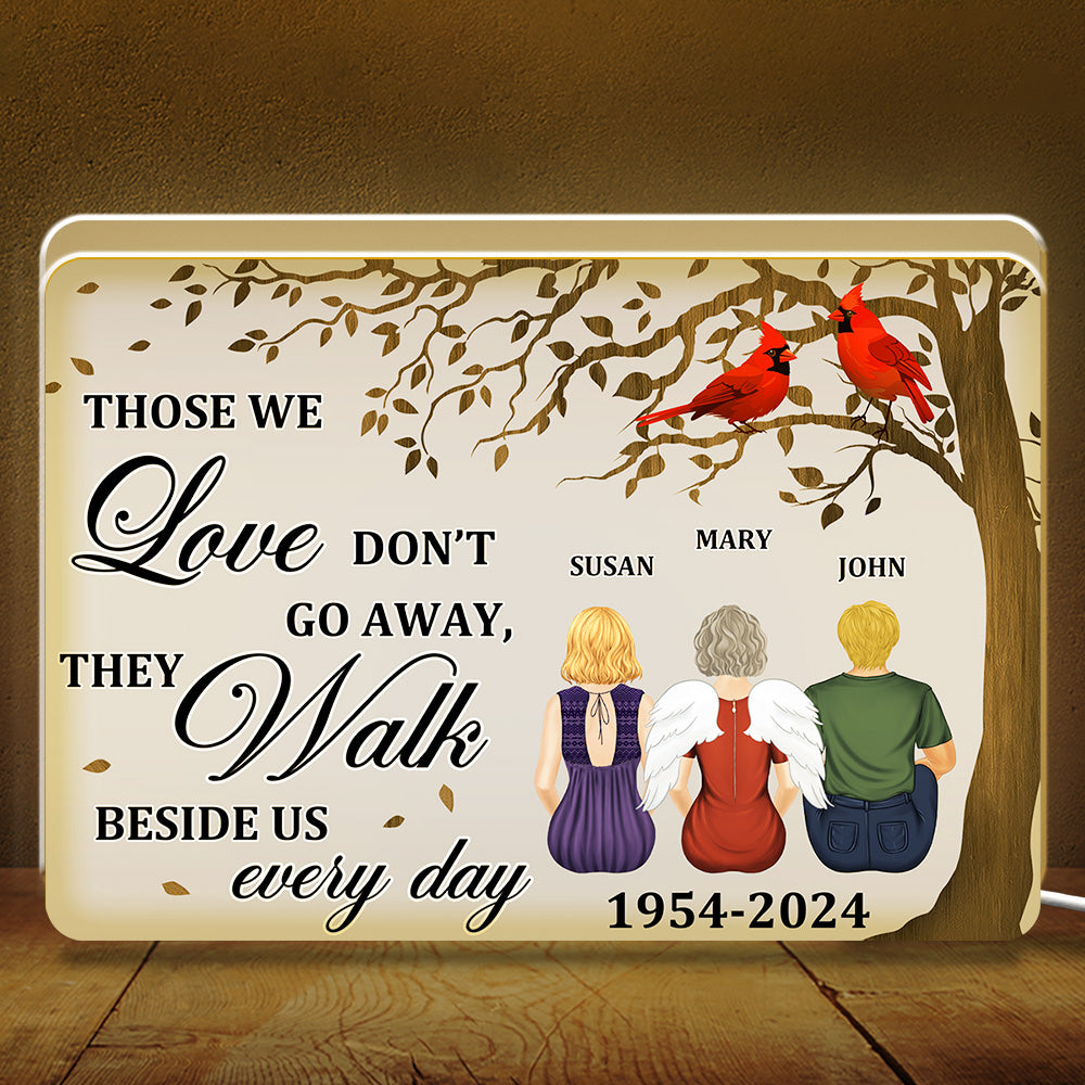 They Walk Beside Us Every Day - Personalized Custom Light Box