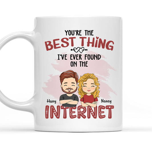 On The Internet I Found - Personalized Custom Coffee Mug