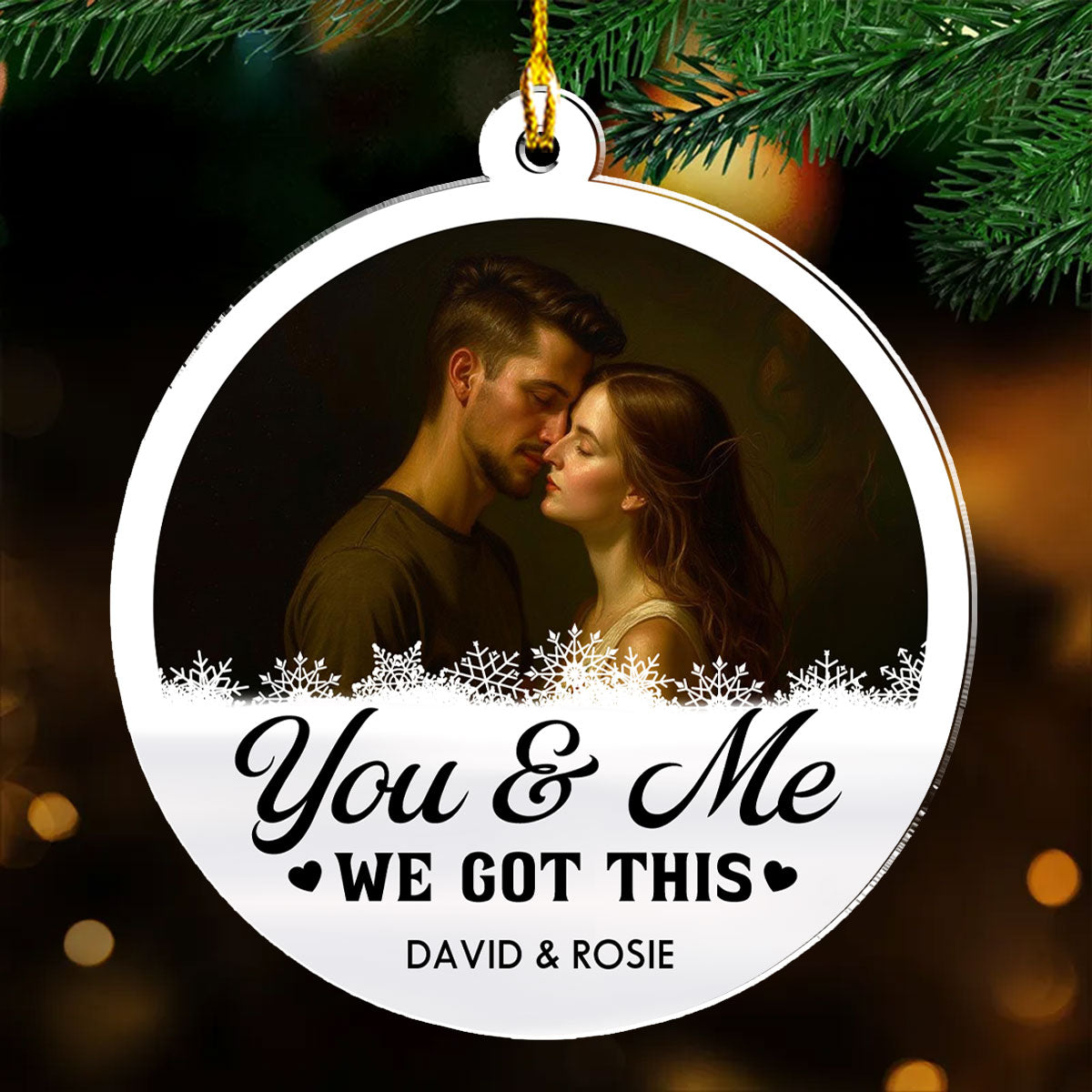 Got This Together - Personalized Custom Acrylic Ornament