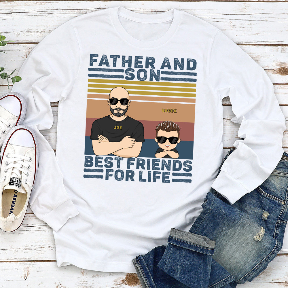 Father And Son Best Friends For Life - Personalized Custom Shirt