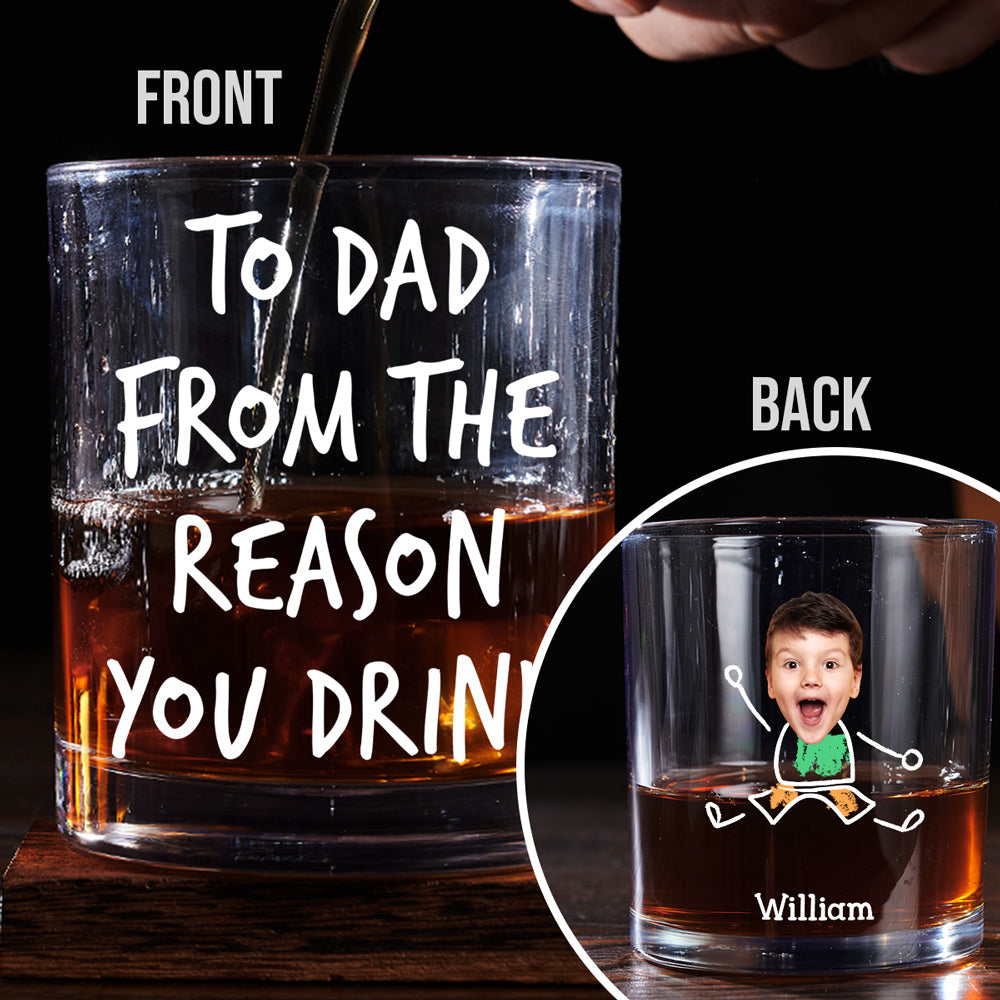 From The Reason You Drink  - Personalized Custom Whiskey Glass