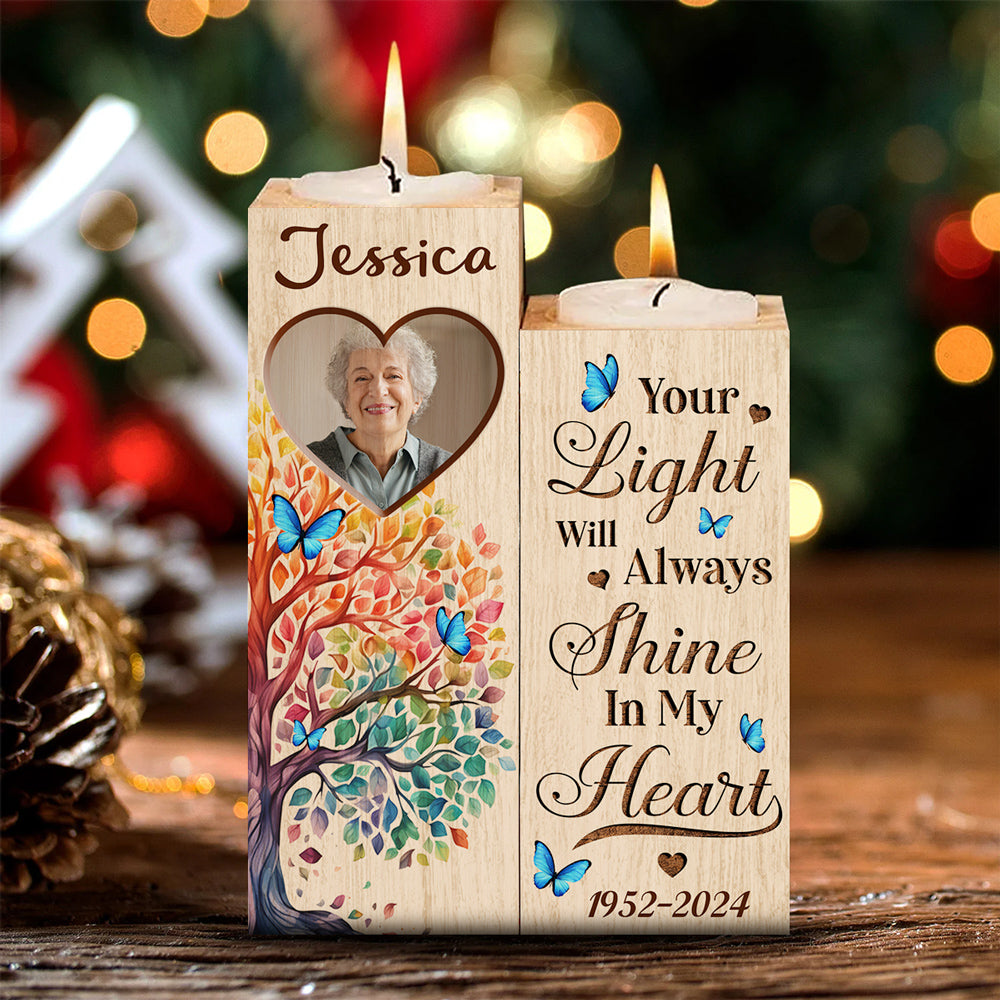 Your Light Will Always Shine In My Heart - Personalized Custom Candle Holder