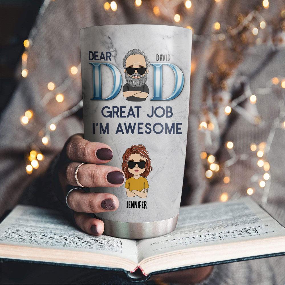 Great Job - Personalized Custom Tumbler