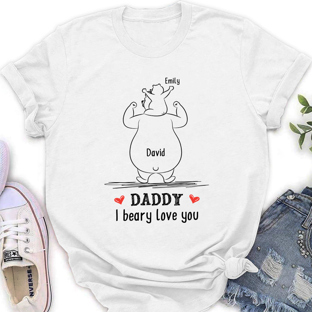 We Beary Love You Dad - Personalized Custom Shirt