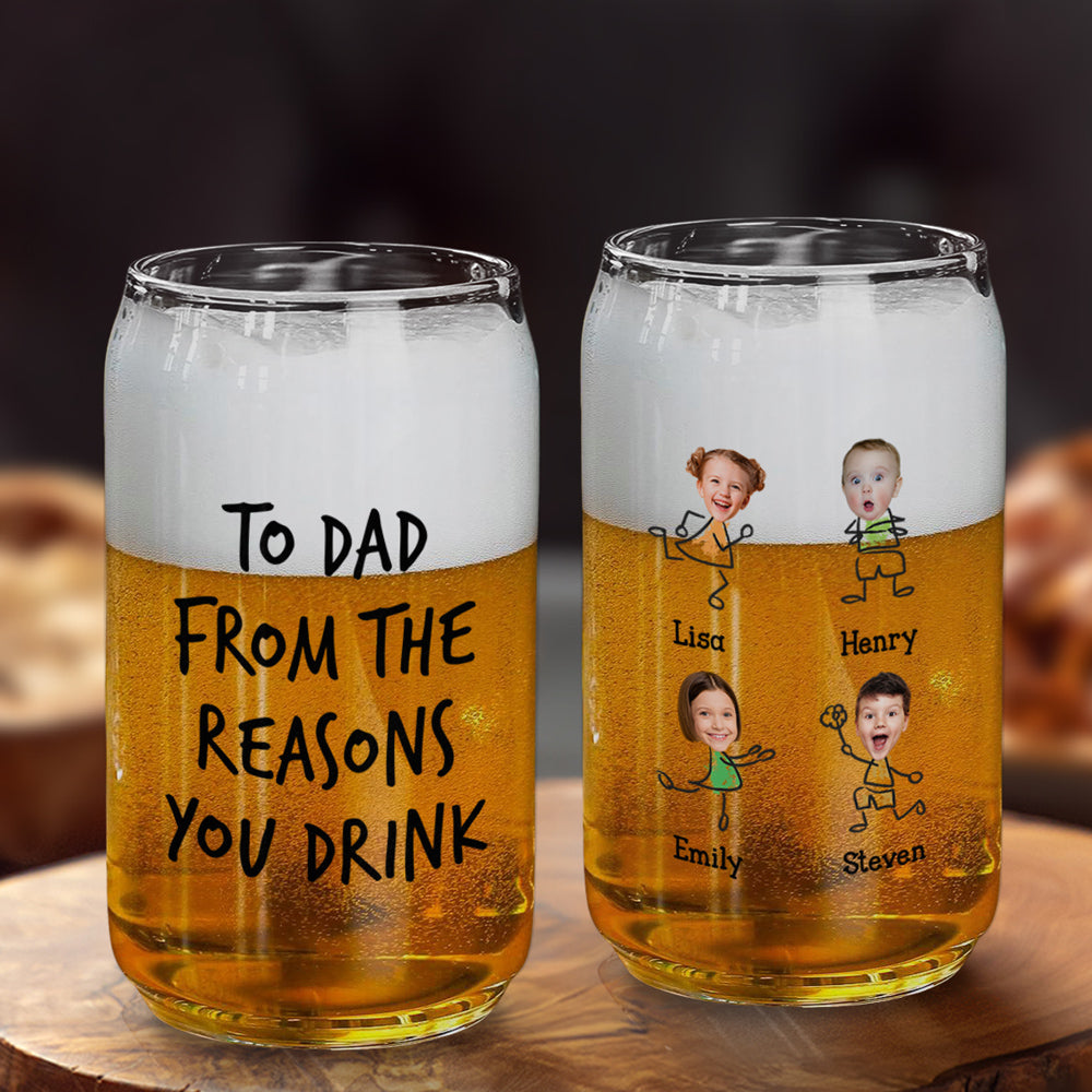 From The Reason You Drink - Personalized Custom Beer Can Glass