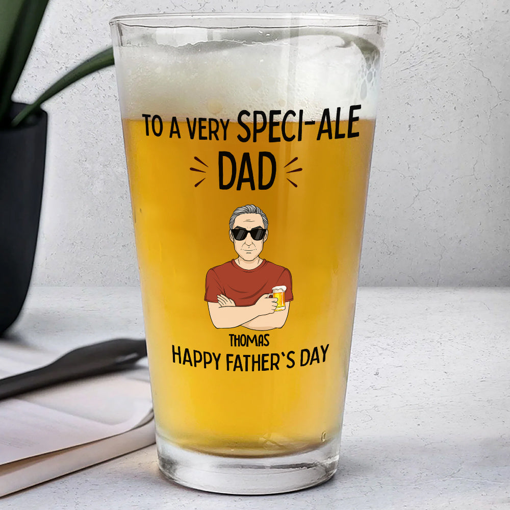 To A Very Speciale Dad - Personalized Custom Beer Glass