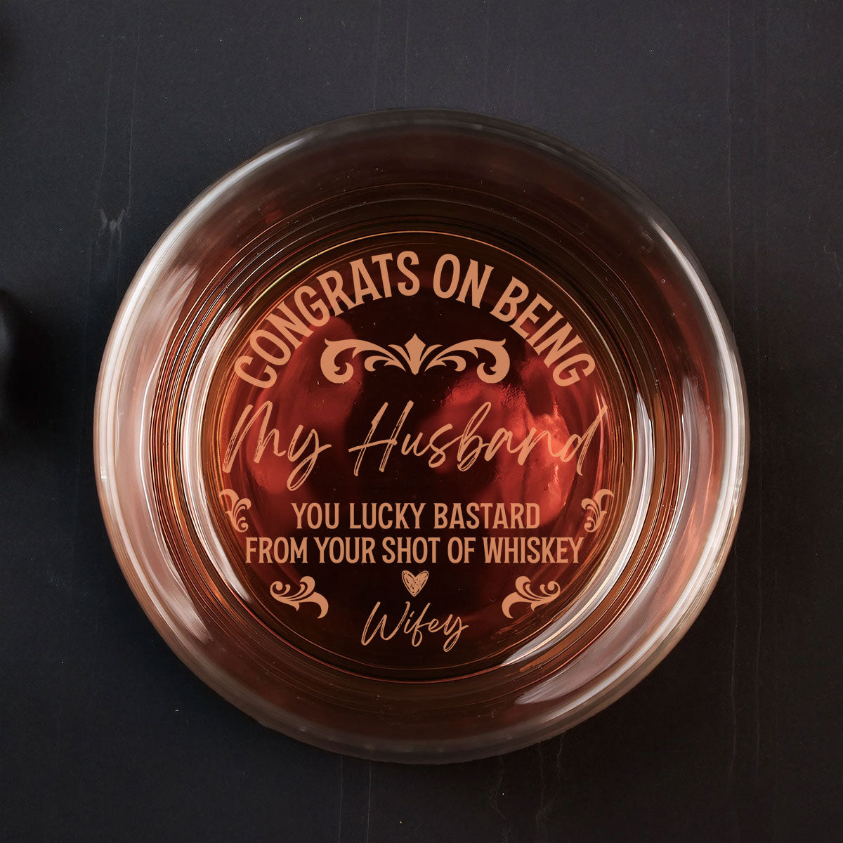 Congrats On Being My Husband - Family Personalized Custom Whiskey Glass - Father's Day, Gift For Dad, Grandpa