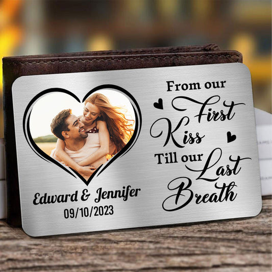 From Our First Kiss - Personalized Custom Wallet Card