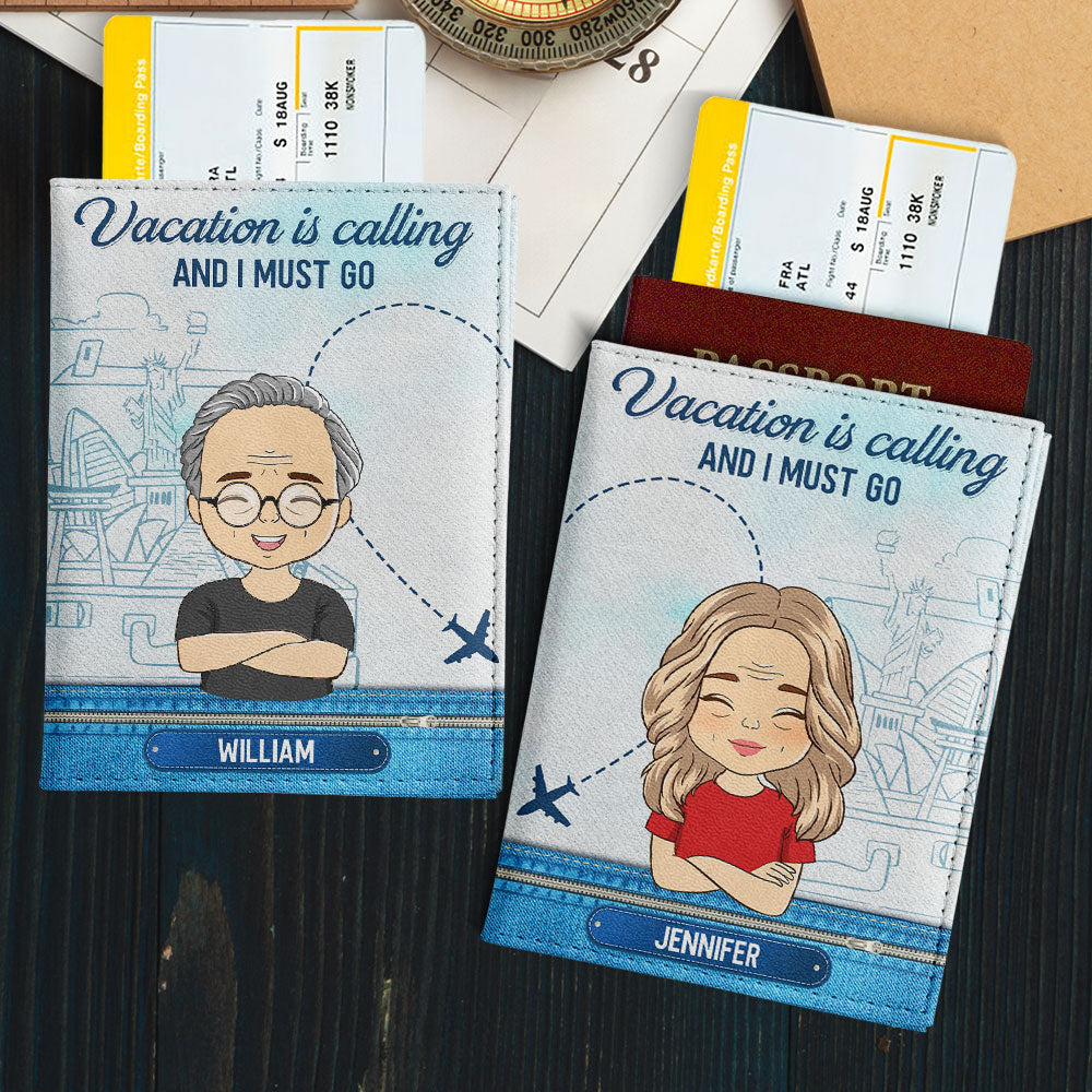 Vacation Is Calling - Personalized Custom Couple Passport Cover