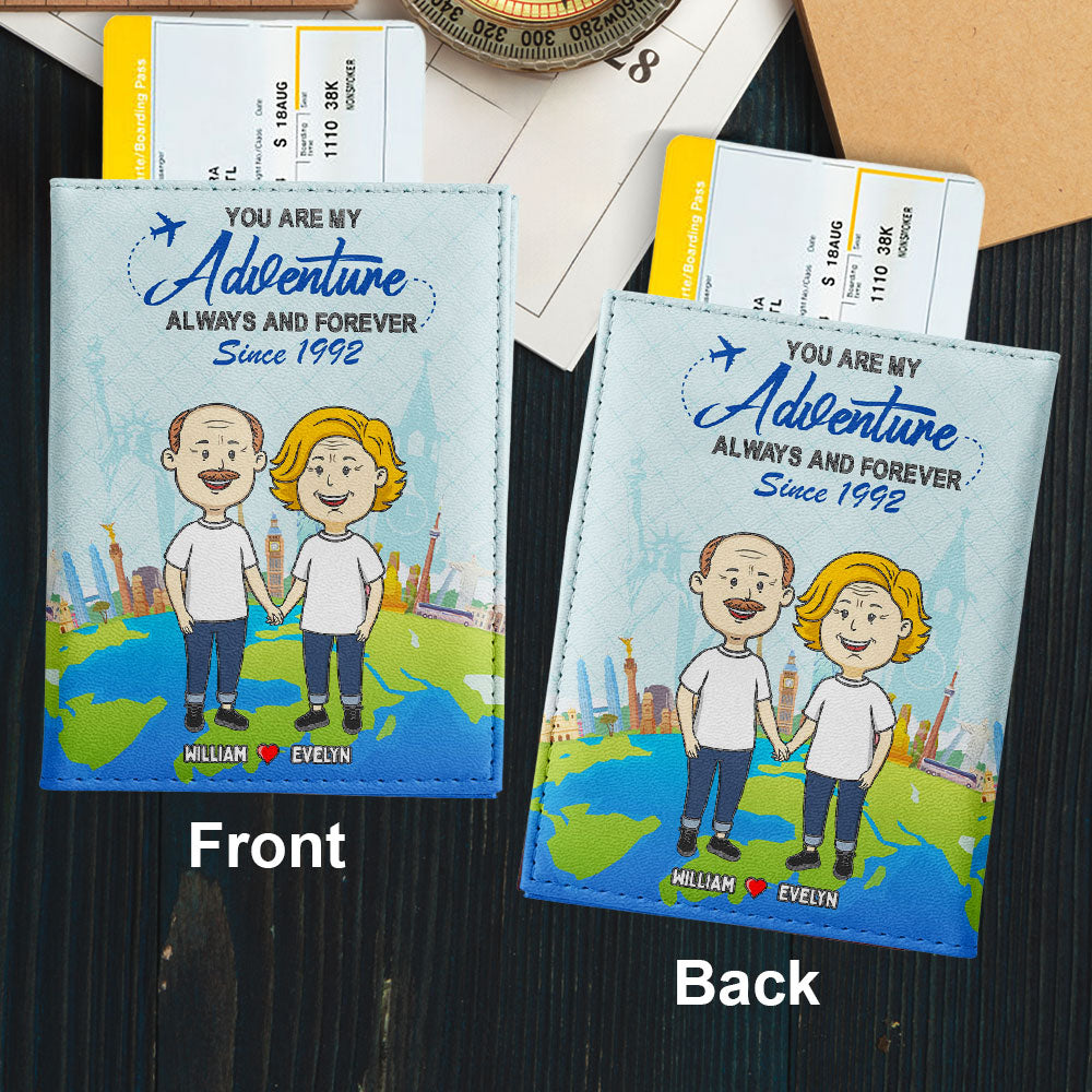 You Are My Adventure - Personalized Custom Passport Cover