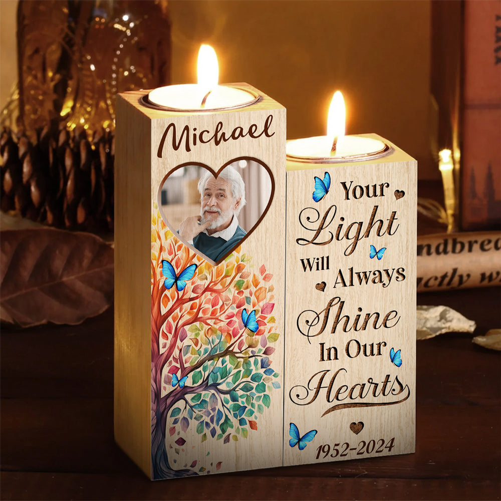 Your Light Will Always Shine In My Heart - Personalized Custom Candle Holder