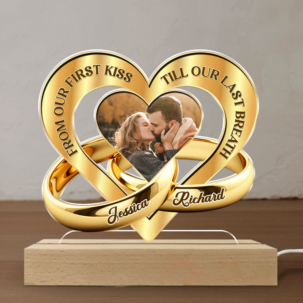From First Kiss Till Last Breath - Personalized Custom LED Light