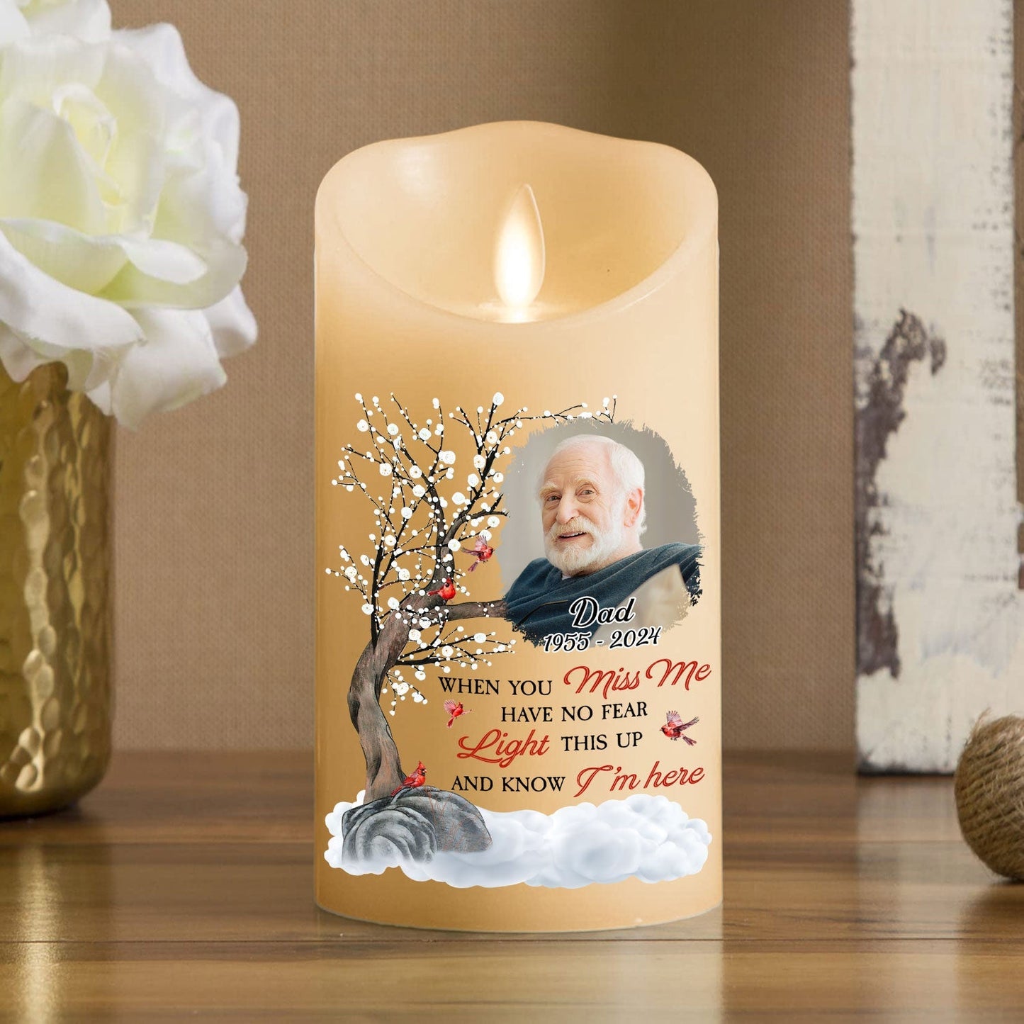 Light This Up And Know I Am Here - Personalized Custom LED Candle