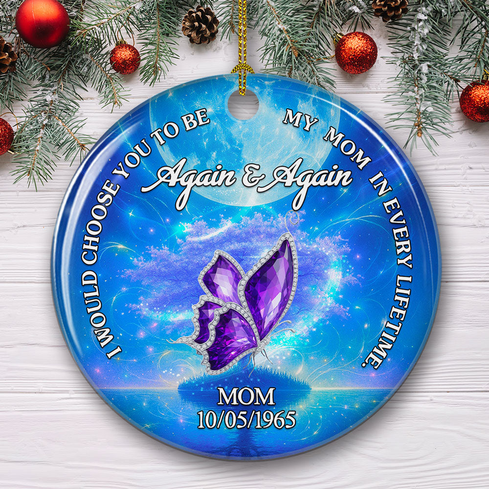 Always Choose You Memorial - Personalized Custom Ceramic Ornament