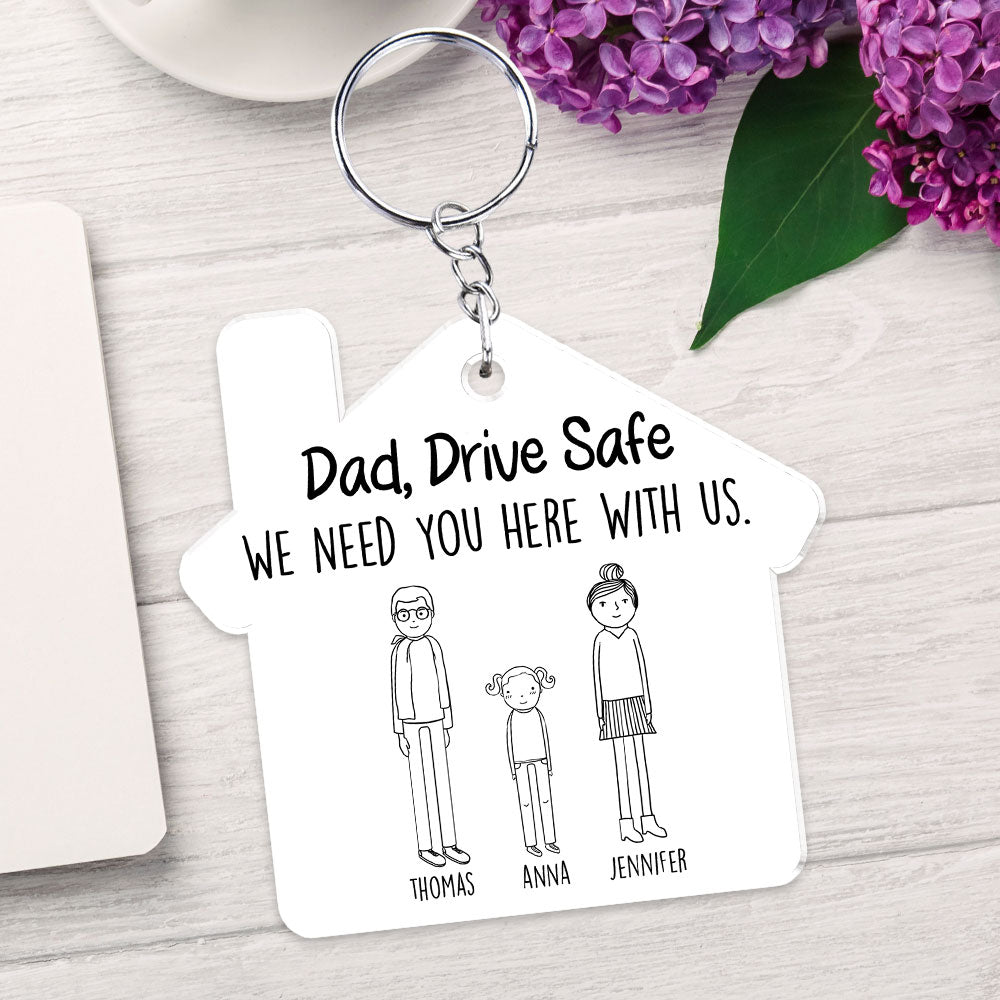 Dad Drive Safe - Personalized Custom Acrylic Keychain