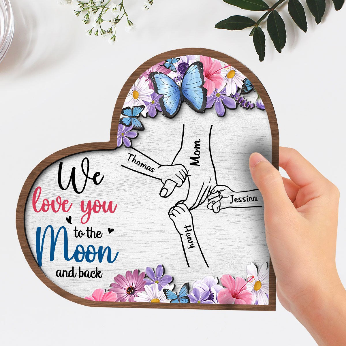 We Love You To The Moon And Back - Personalized Wooden Plaque