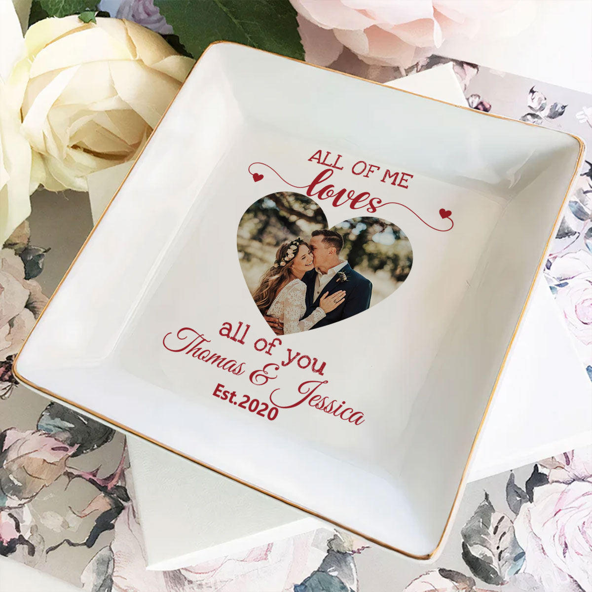 Love All Of You - Personalized Custom Jewelry Dish