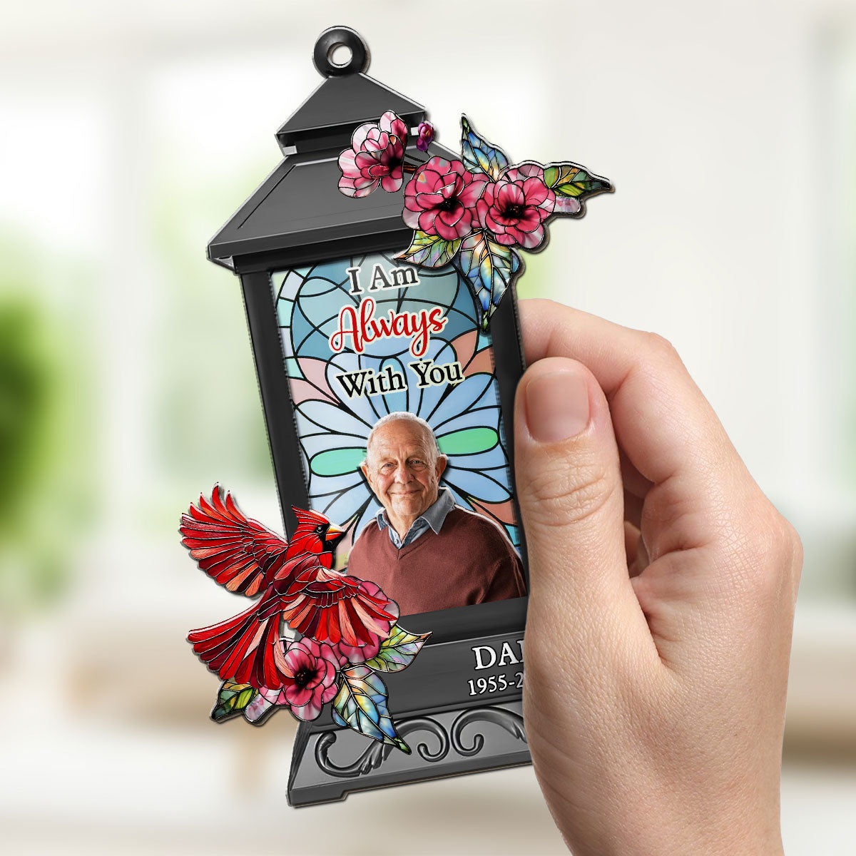 I Am Always With You - Personalized Custom Suncatcher