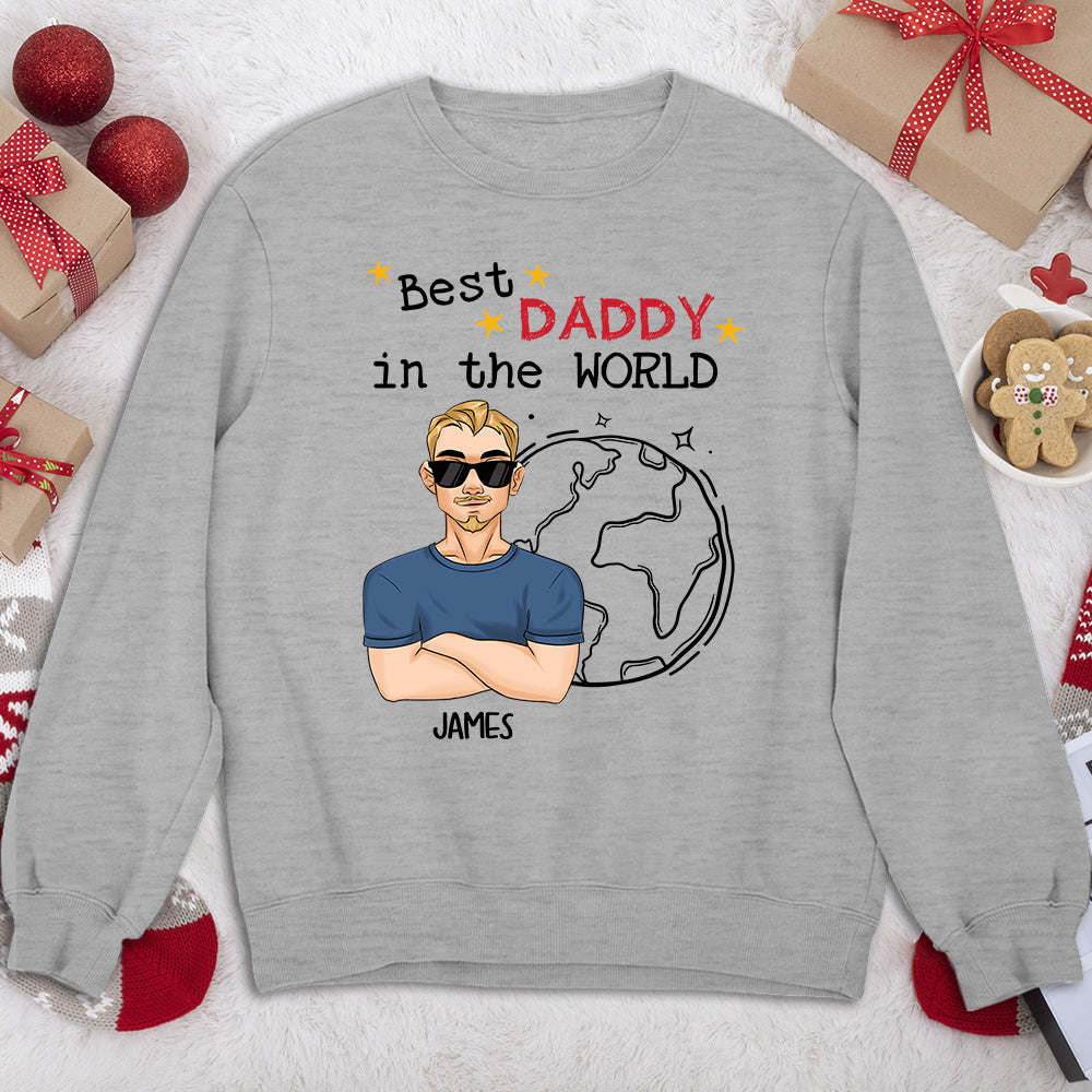 Best Daddy In The World - Personalized Custom Shirt