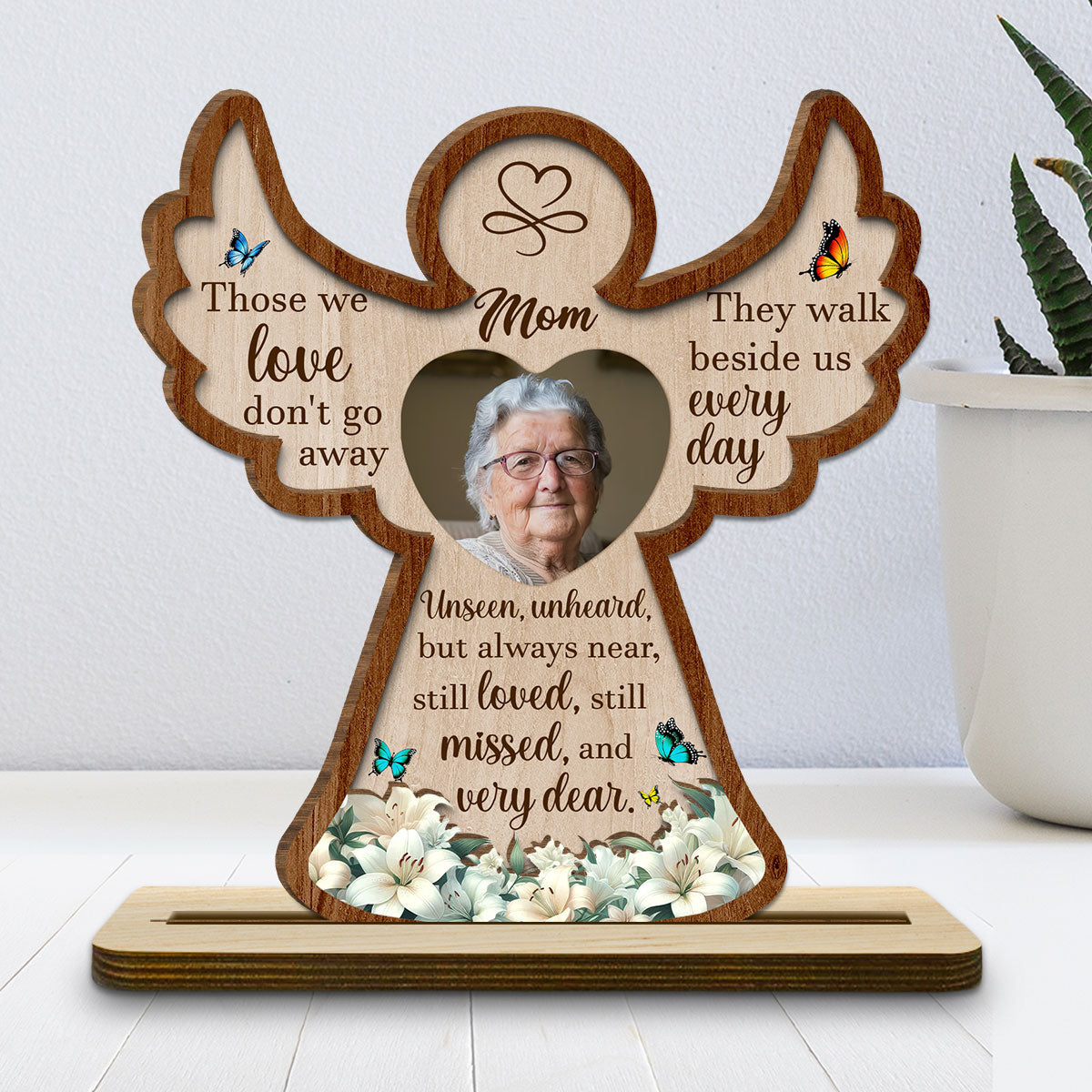 Those We Love Do Not Go Away - Personalized Custom 2-Layer Wood Plaque With Flat Base