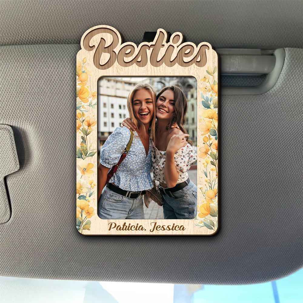 You Are My Bestie - Personalized Custom Car Visor Clip