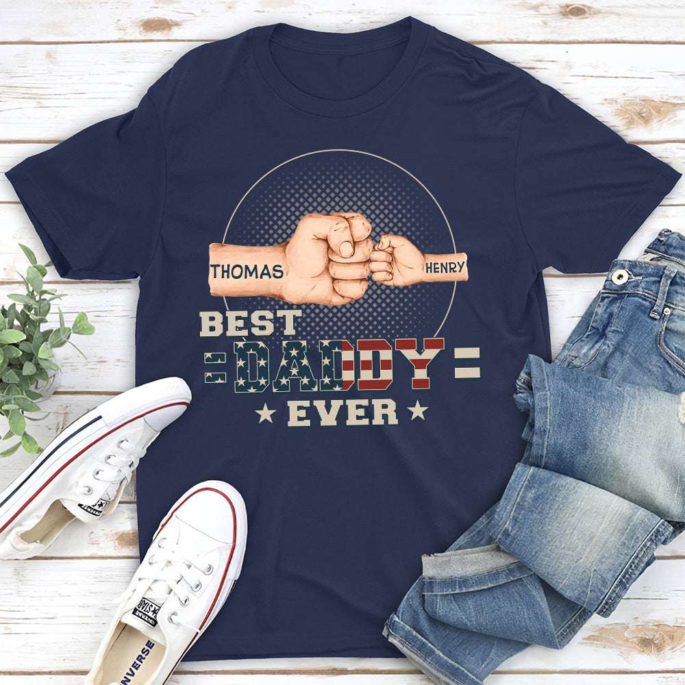 Fist Bump Best Dad Ever - Personalized Custom Shirt