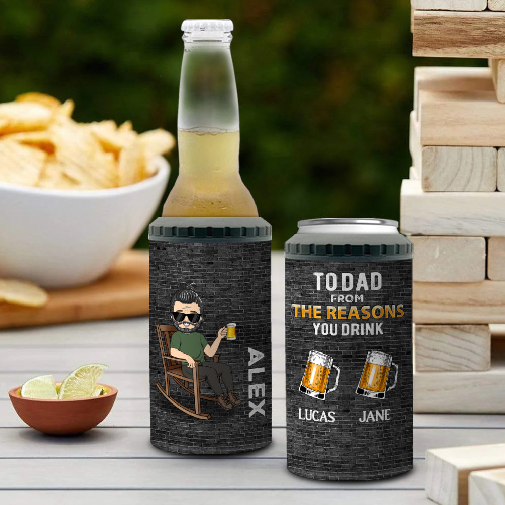 To Dad From The Reason You Drink - Personalized Custom Can Cooler Tumbler