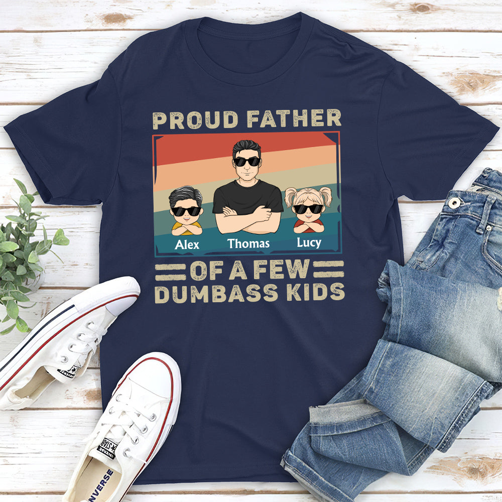 Proud Father Of A Few Baby - Personalized Custom Shirt