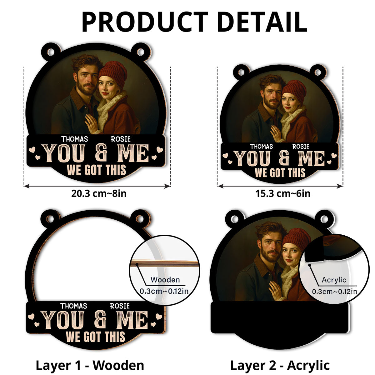 Got This You And Me - Personalized Custom Suncatcher