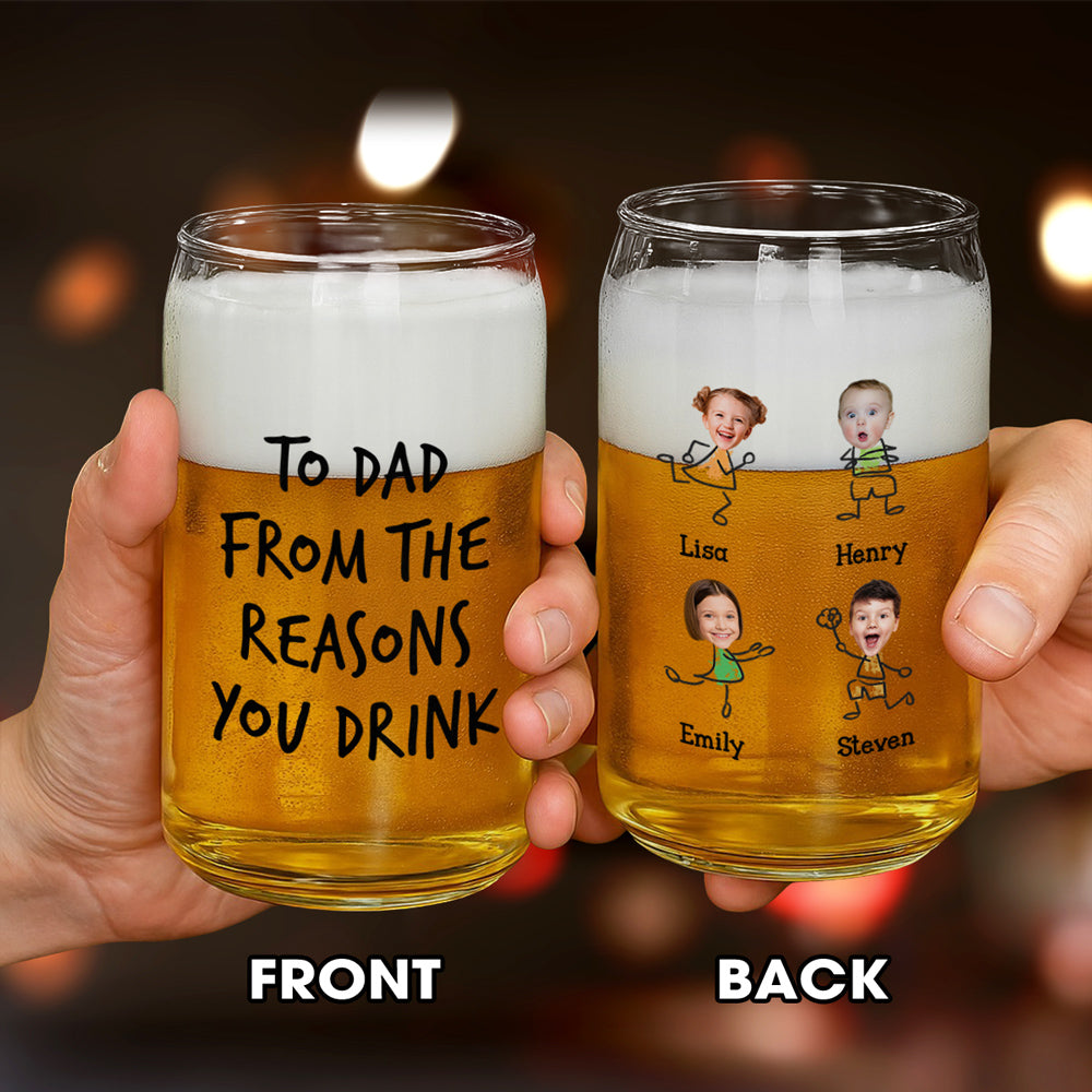 From The Reason You Drink - Personalized Custom Beer Can Glass