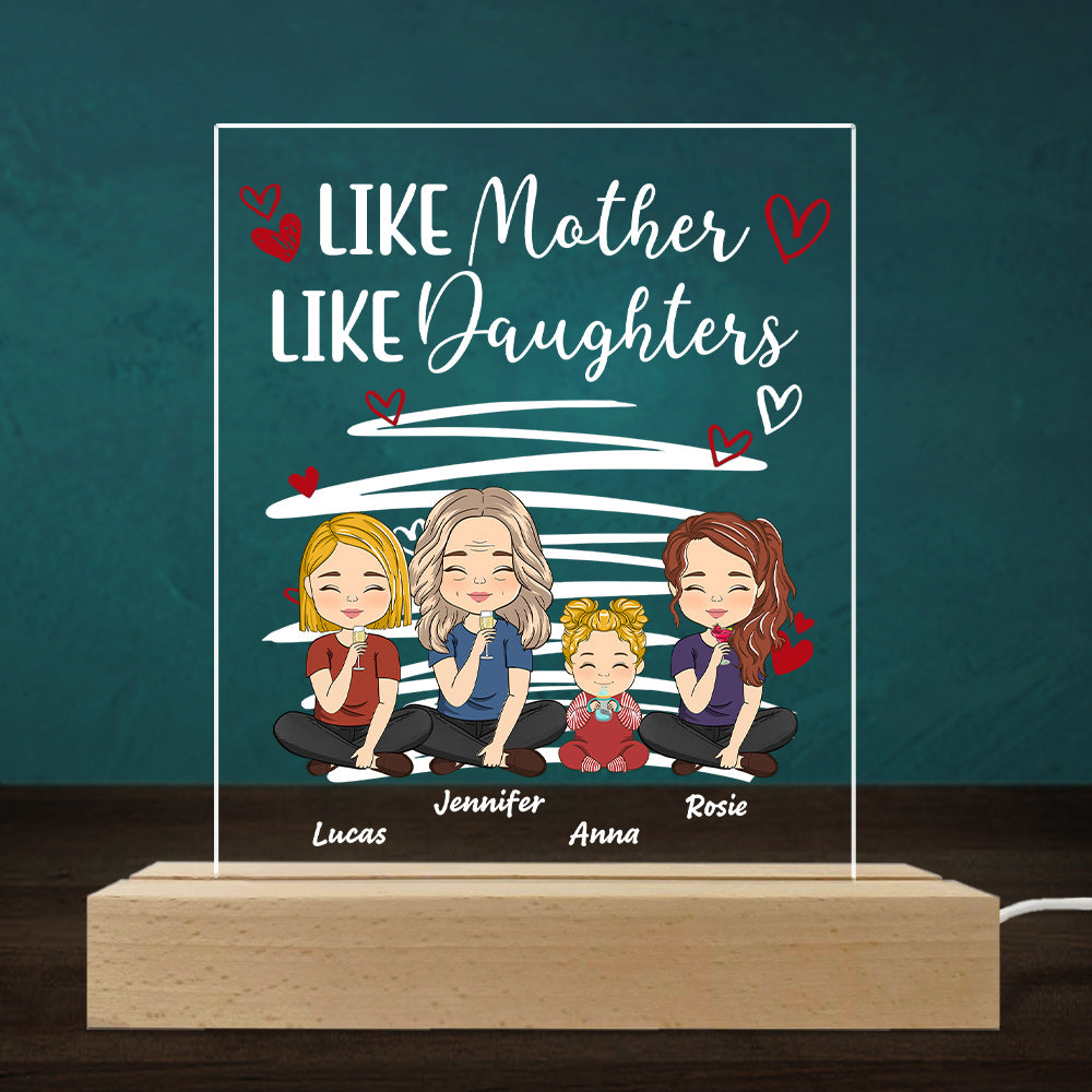 Like Mother Like Daughters - Personalized Custom LED Light