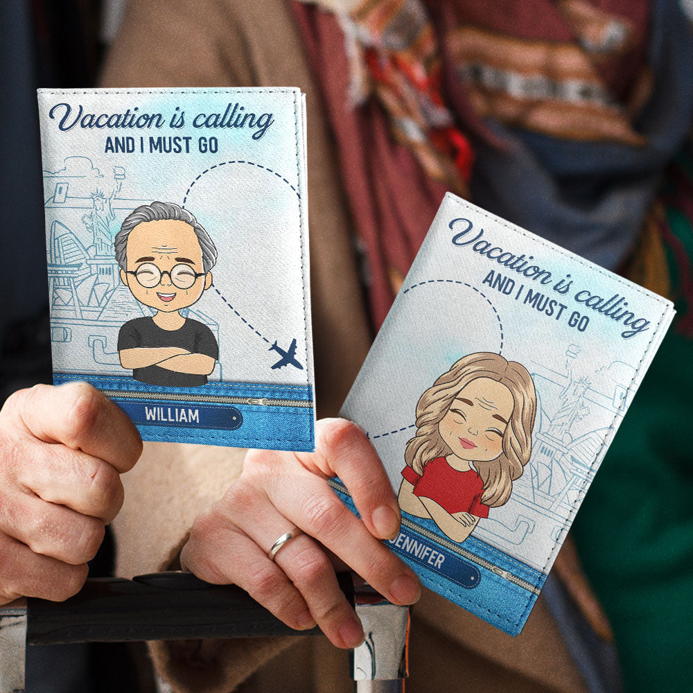 Vacation Is Calling - Personalized Custom Couple Passport Cover