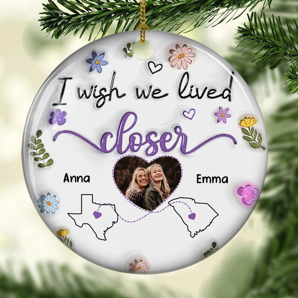I Wish We Lived Closer Custom Photo - Personalized Custom 3D Inflated Effect Ceramic Ornament