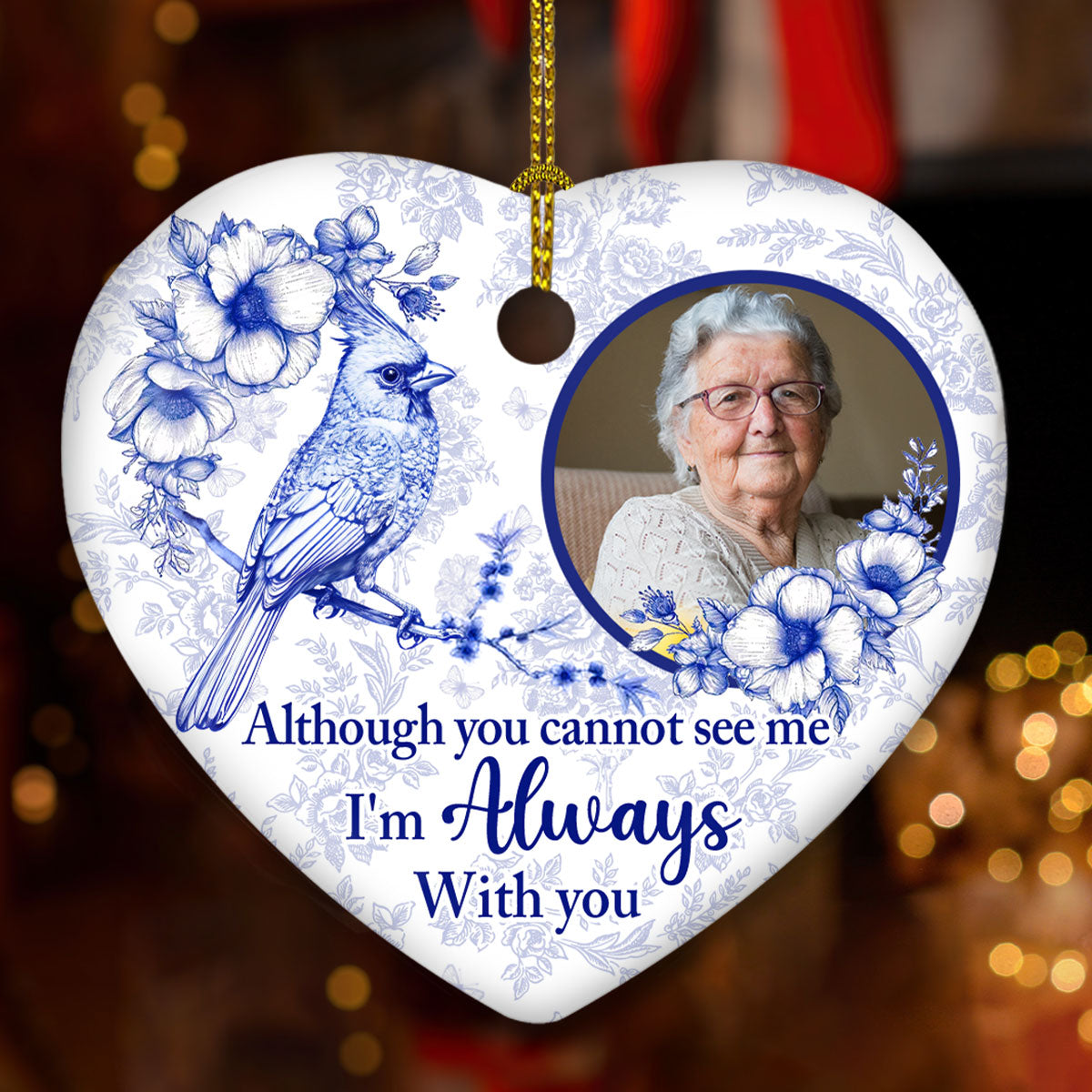 Although You Cannot See Me -  Personalized Custom Ceramic Ornament
