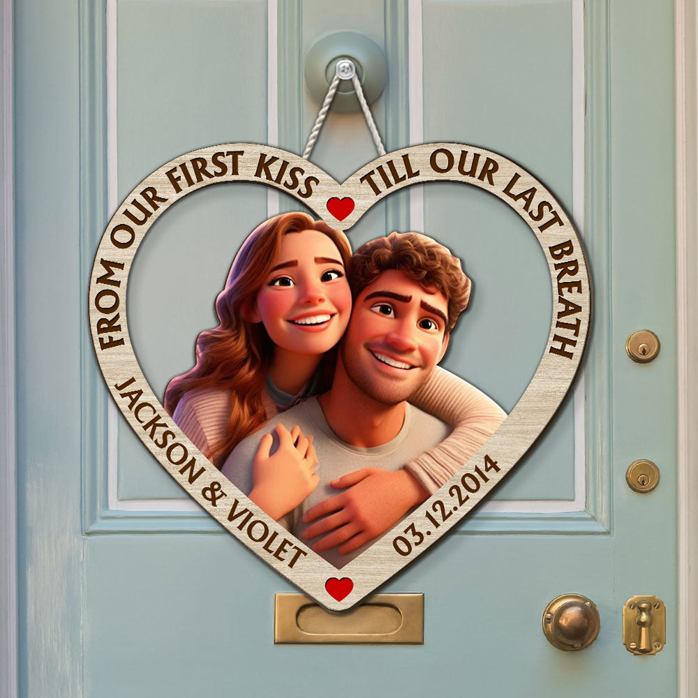 From Our First Kiss Till Our Last Breath Cartoon - Personalized Custom Wood Sign