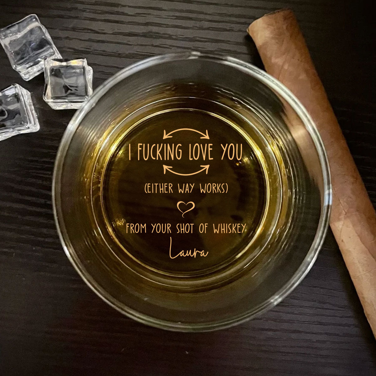I F-king Love You - Personalized Custom Engraved Whiskey Glass