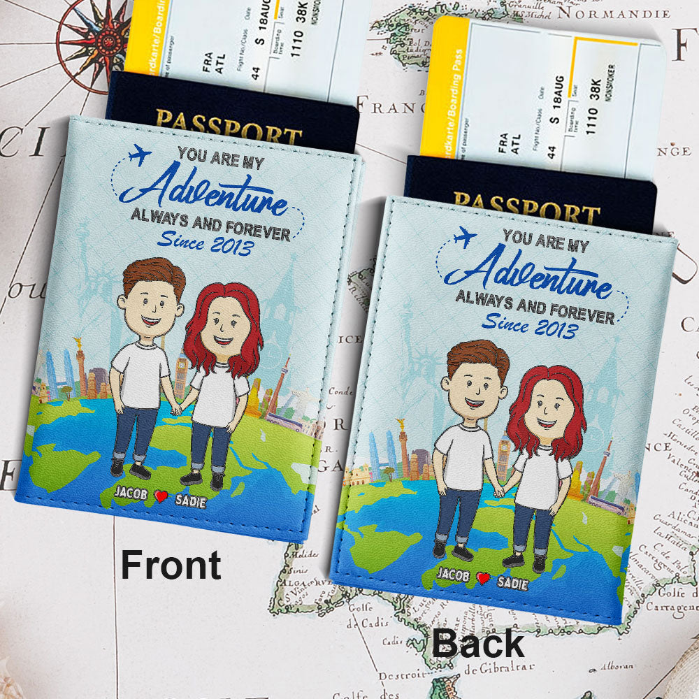 You Are My Adventure - Personalized Custom Passport Cover