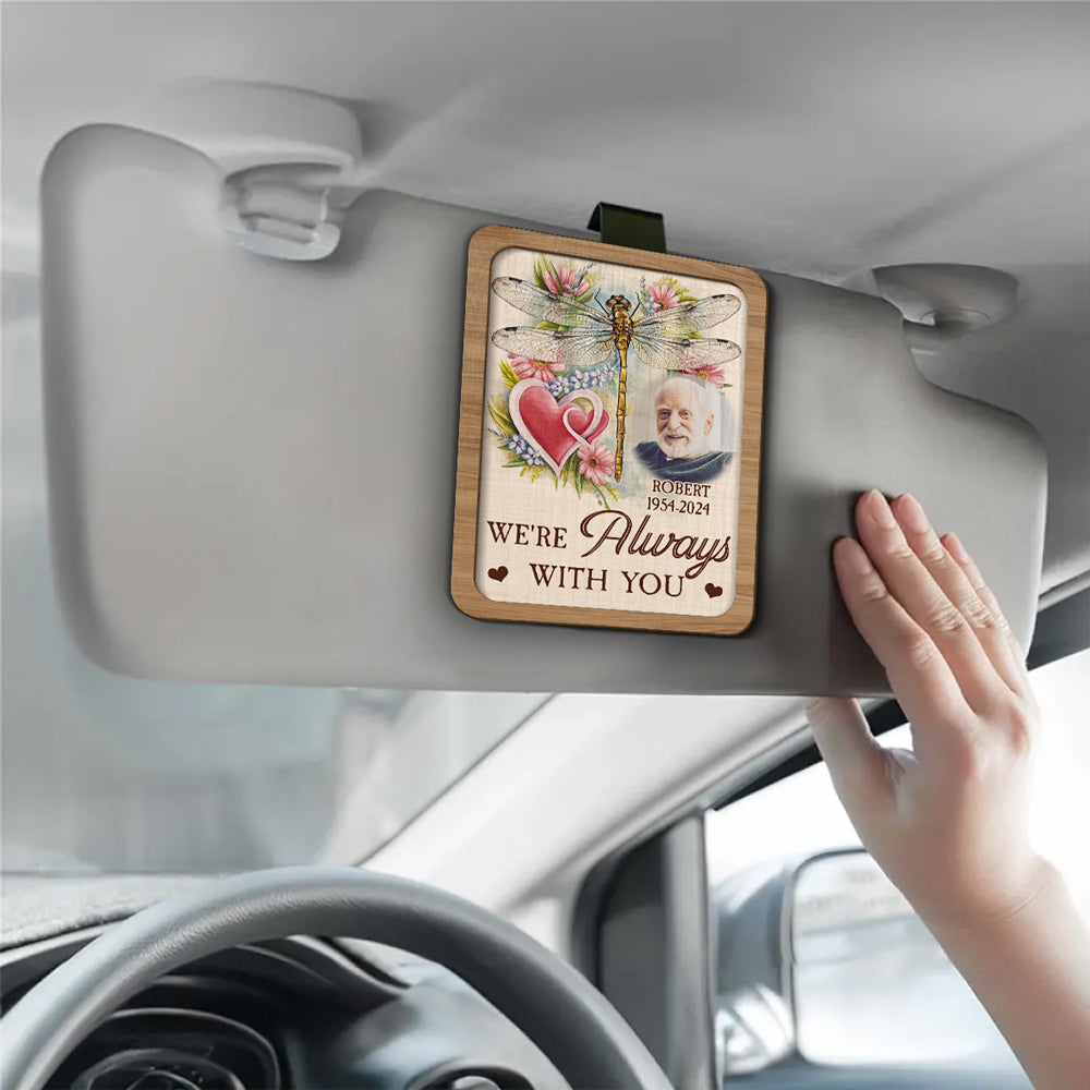 I Am Always With You - Personalized Custom Car Visor Clip