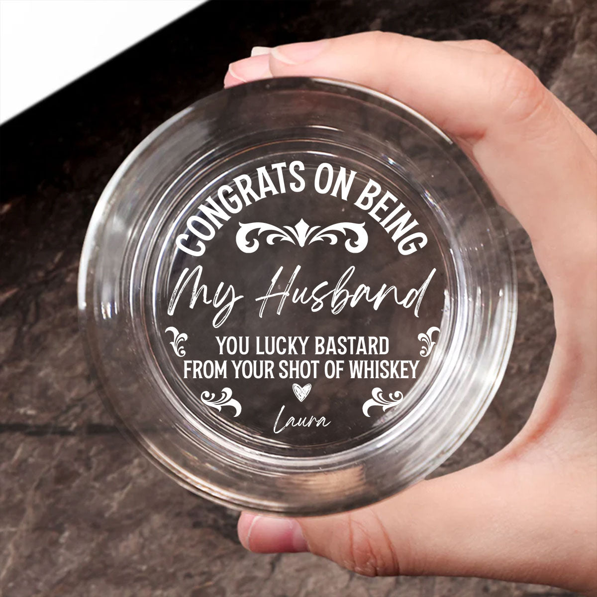 Congrats On Being My Husband - Family Personalized Custom Whiskey Glass - Father's Day, Gift For Dad, Grandpa