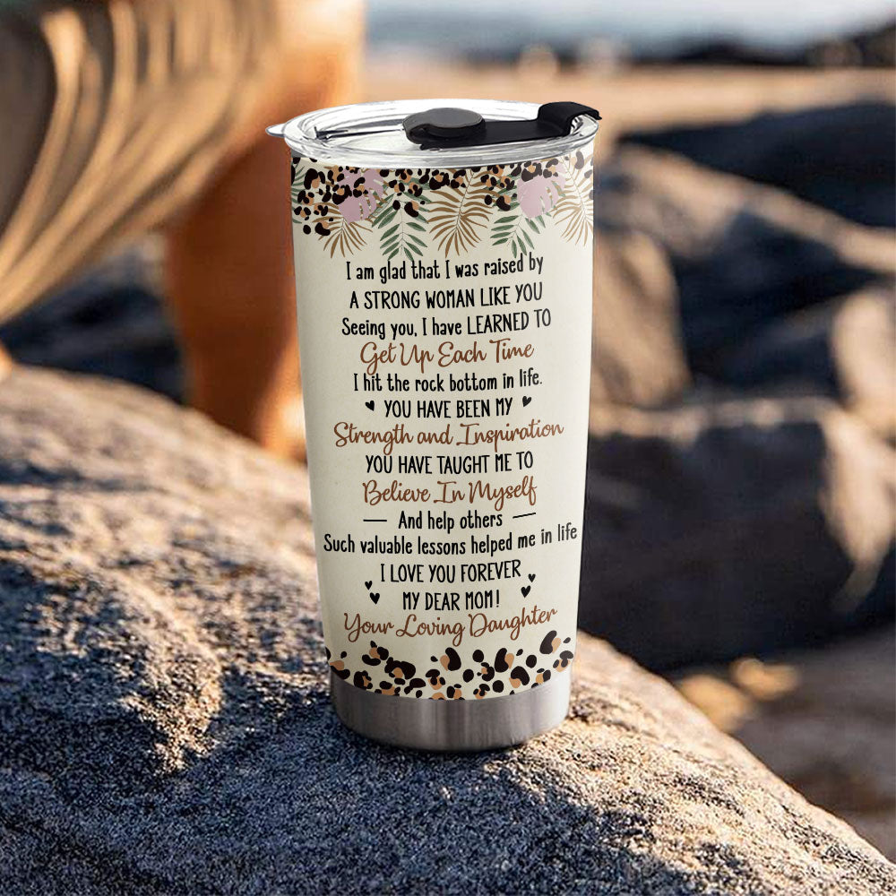 You Have Been My Strength And Inspiration - Personalized Custom Tumbler