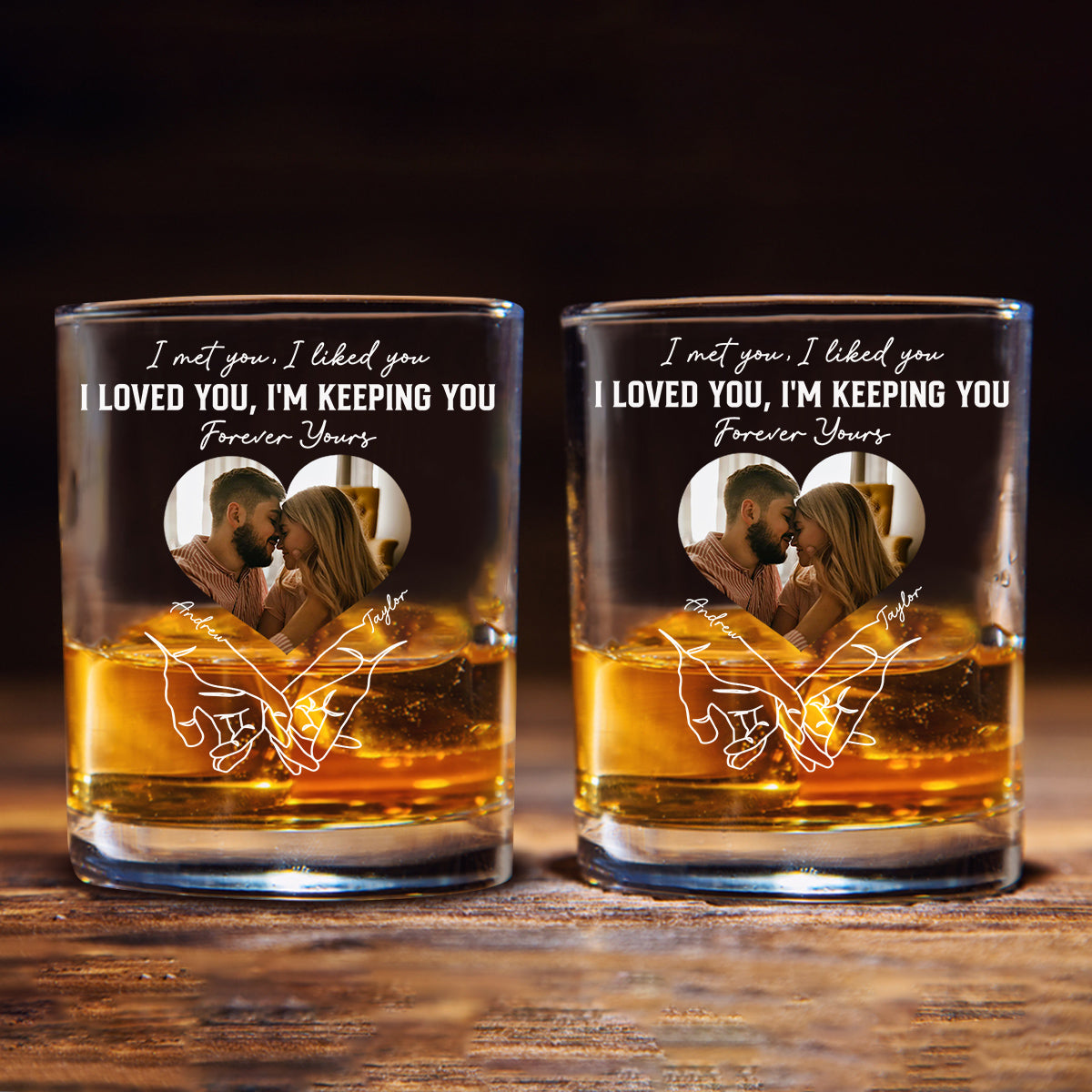 Forever And Always - Personalized Custom Whiskey Glass