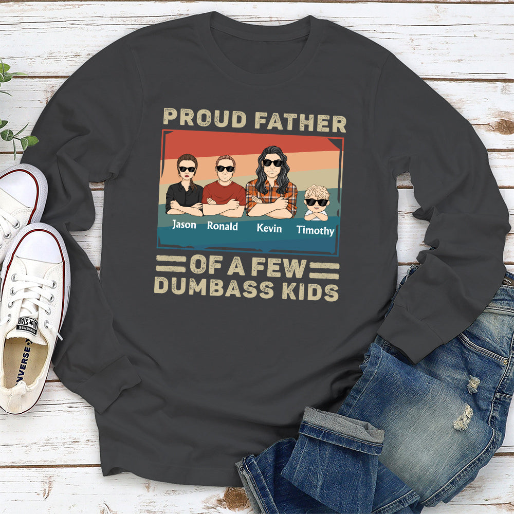 Proud Father Of A Few Baby - Personalized Custom Shirt