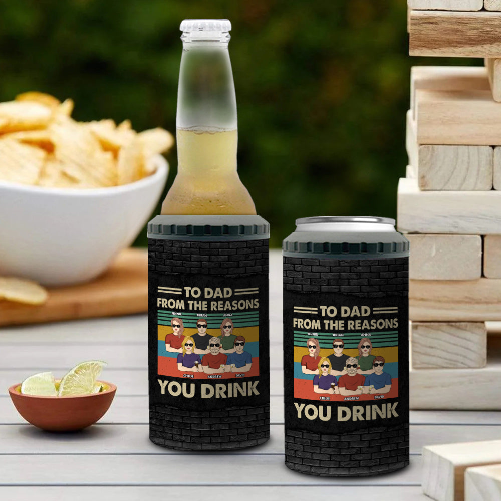 Reason You Drink Can Cooler - Personalized Custom Can Cooler Tumbler