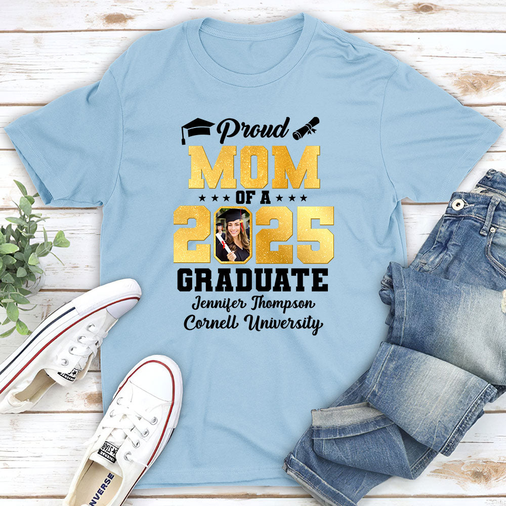 Proud Mom Of A Graduate - Personalized Custom Shirt