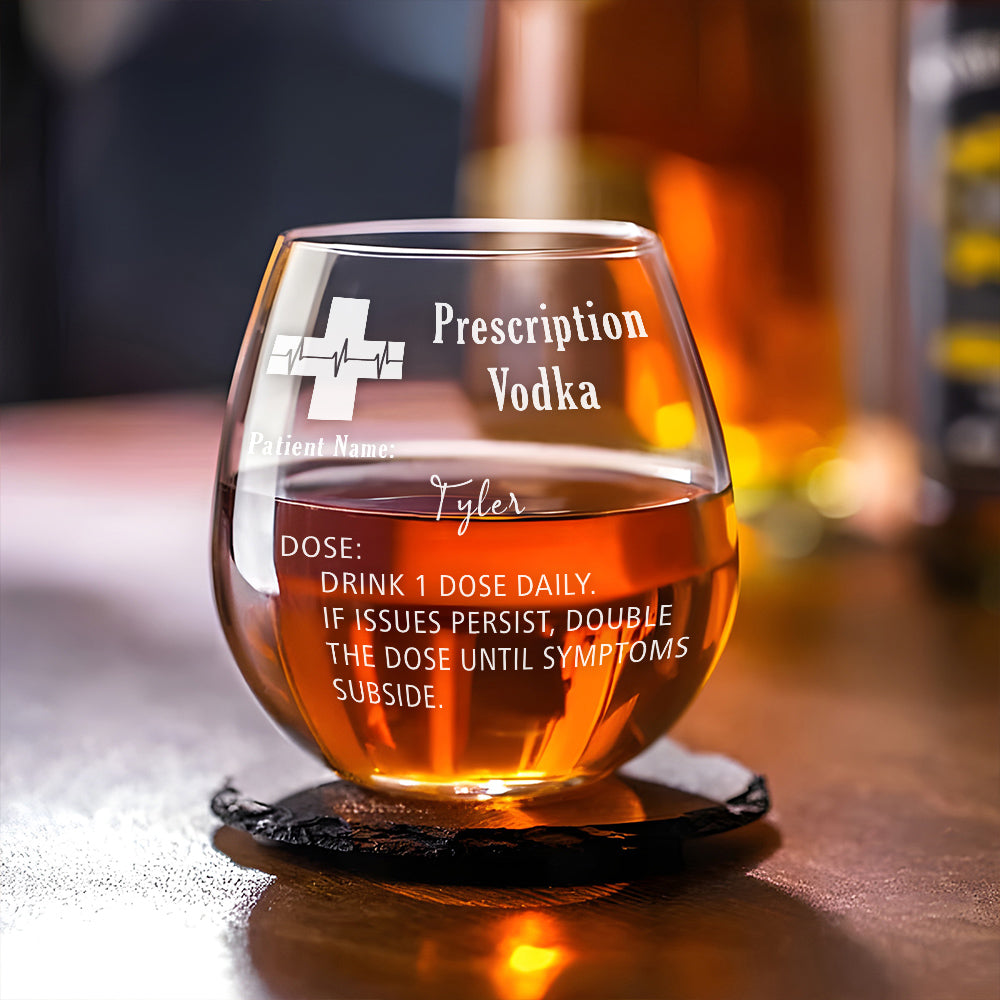 Prescription Whiskey Glasses - Personalized Custom Engraved Whiskey Glass