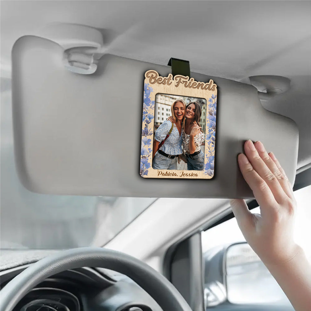 You Are My Bestie - Personalized Custom Car Visor Clip