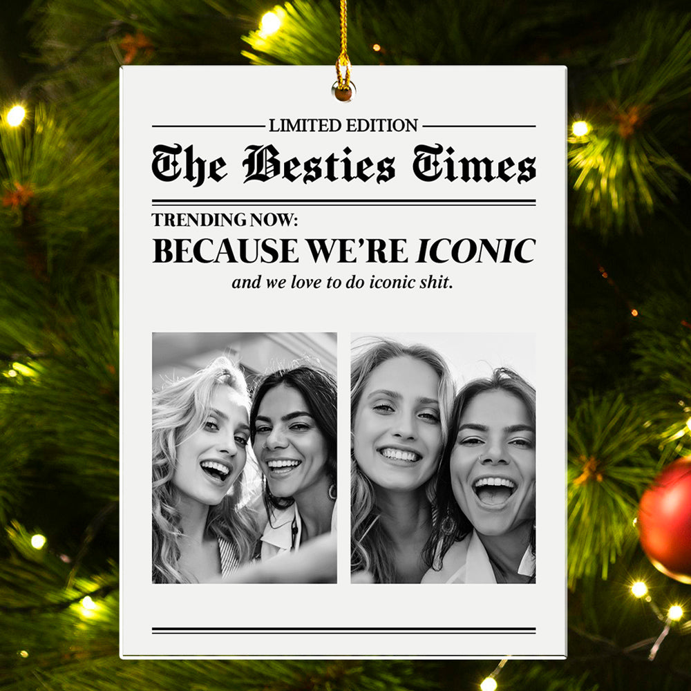 Friends Make The Best Memories - Personalized Custom Acrylic Ornament