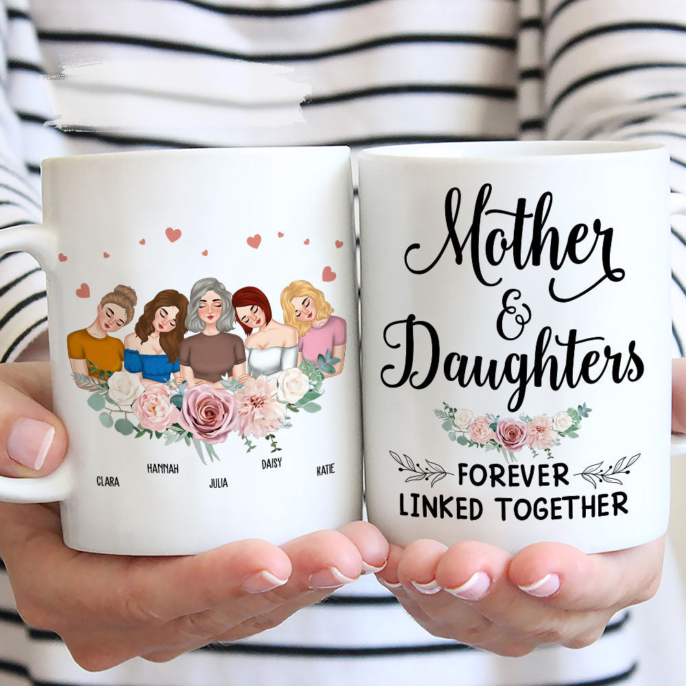 Mother And Daughter Forever Linked Together - Personalized Custom Coffee Mug